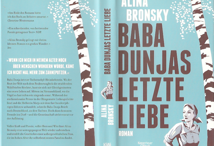 Alina Bronsky „Baba Dunjas letzte Liebe“ Roman, Kiepenheuer & Witsch
