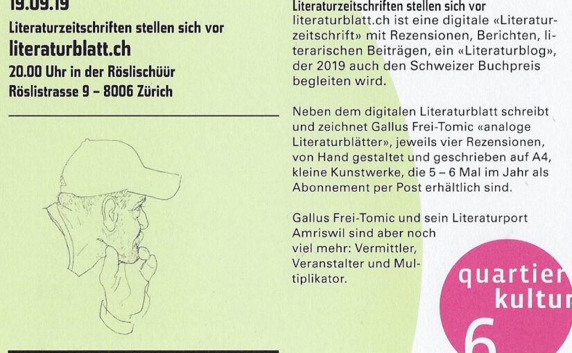 Aus der Reihe «Literaturzeitschriften stellen sich vor»: literaturblatt.ch – SEIEN SIE DA!