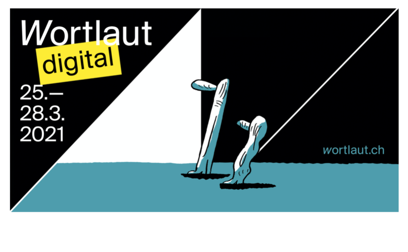 Wortlaut 2021.digital – Alternativ-Programm des 13. Sankt Galler Literaturfestivals