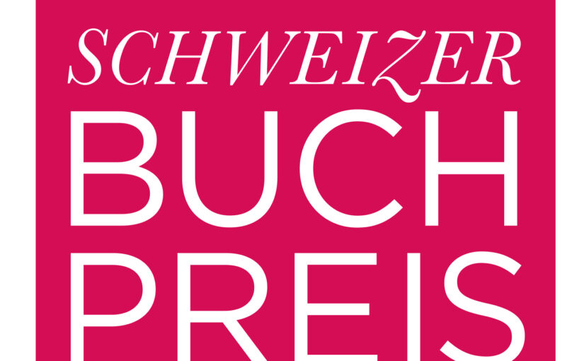 Wer soll den Buchpreis 2022 gewinnen? Eine Umfrage auf literaturblatt.ch #SchweizerBuchpreis 22/1