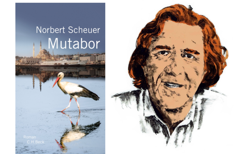 Norbert Scheuer «Mutabor», C. H. Beck