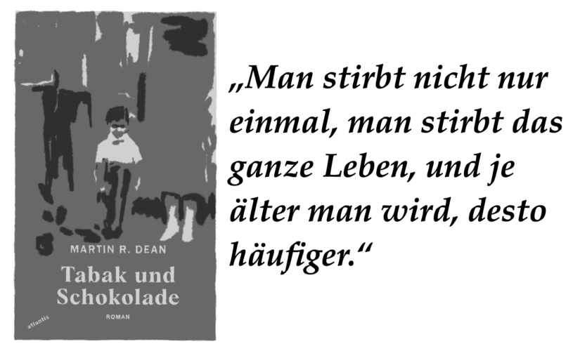 Martin R. Dean «Tabak und Schokolade», Atlantis #SchweizerBuchpreis 24/03