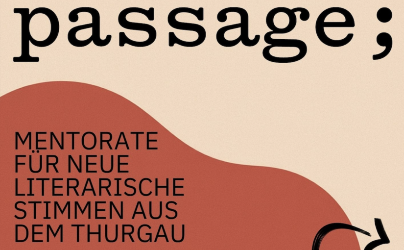 Ausschreibung «Passage»